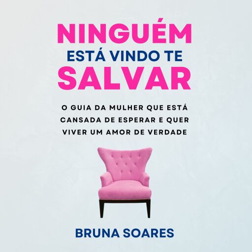 Ninguém está vindo te salvar