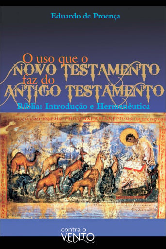 O uso que o novo testamento faz do antigo testamento