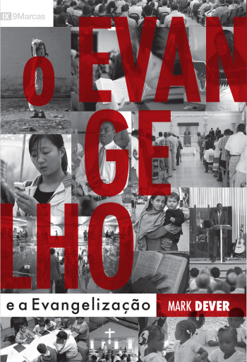 O Evangelho e a Evangelização