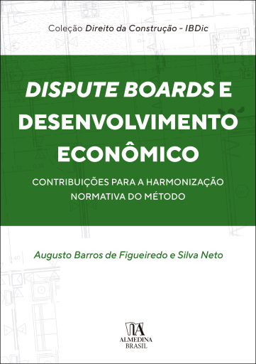 Dispute Boards e Desenvolvimento Econômico