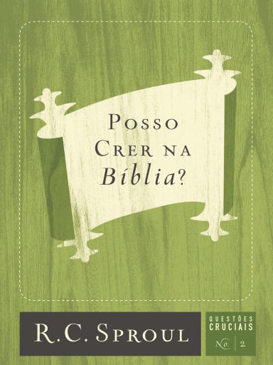 Posso Crer na Bíblia