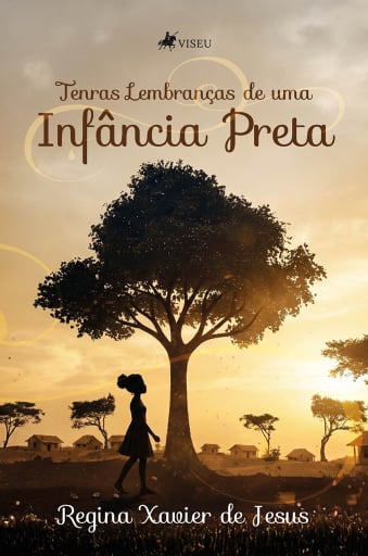 Tenras Lembranças de uma Infância Preta