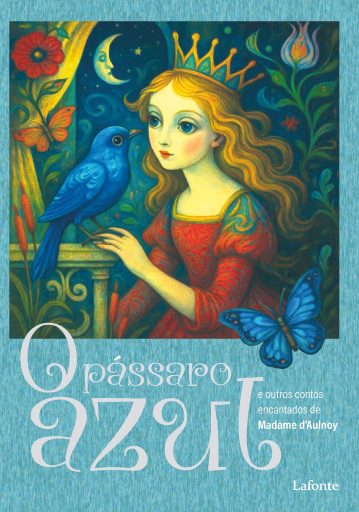 O Pássaro Azul e outros Contos