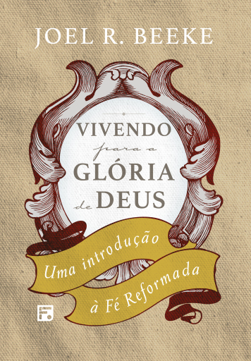 Vivendo para a glória de Deus