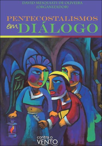 Pentecostalismos em diálogo