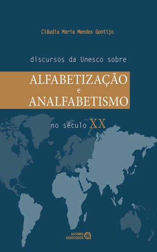 Discursos da Unesco sobre alfabetização e analfabetismo no século XX