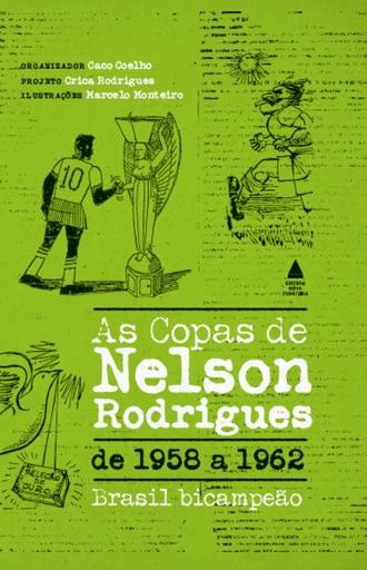 As copas de Nelson Rodrigues - vol 1