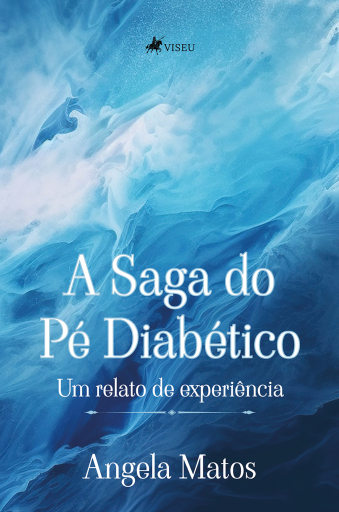 A Saga do Pé Diabético
