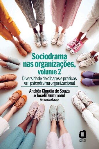 Sociodrama nas organizações, volume 2