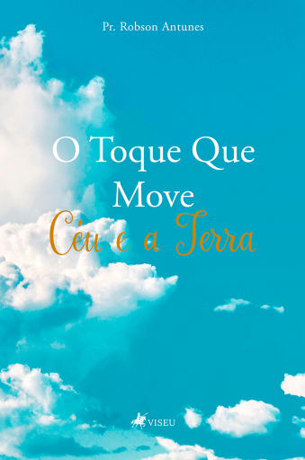 O toque que move o céu e a terra