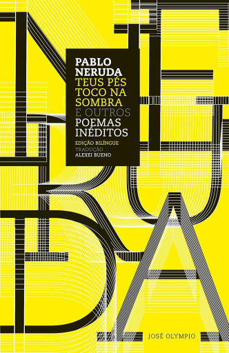 Teus pés toco na sombra e outros poemas inéditos