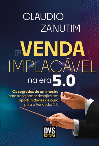 Venda Implacável na Era 5.0
