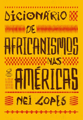 Dicionário de africanismos nas Américas