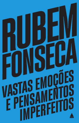 Vastas emoções e pensamentos imperfeitos