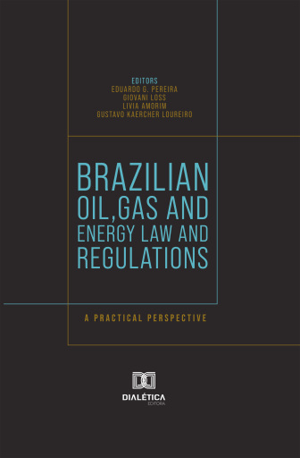 Brazilian Oil, Gas and Energy Law and Regulations
