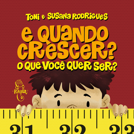 E quando crescer? O que você quer ser?