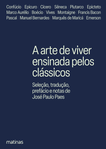 A arte de viver ensinada pelos clássicos