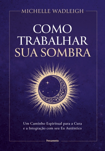 Como trabalhar sua sombra