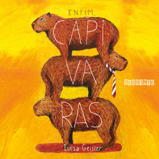 Enfim, capivaras
