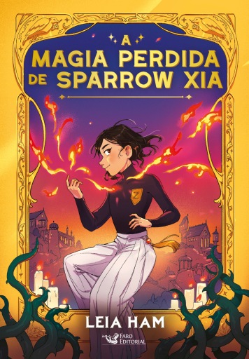 A magia perdida de Sparrow Xia