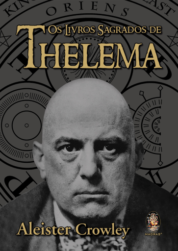 Os livros sagrados de Thelema