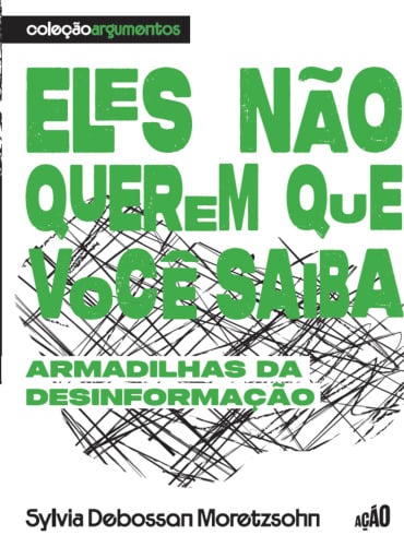 Portada del libro «Eles não querem que você saiba», de Sylvia Debossan Moretzsohn