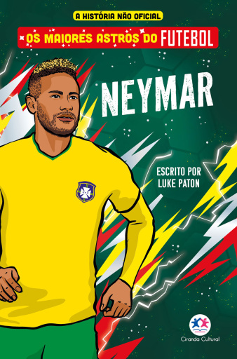 Os maiores astros do futebol - Neymar