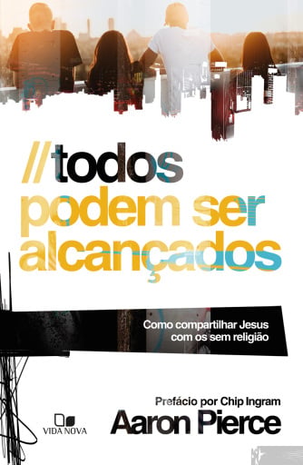 Todos podem ser alcançados
