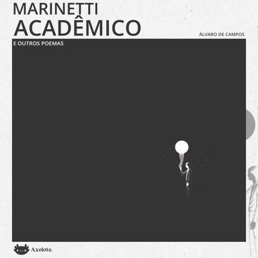 Marinetti acadêmico e outros poemas