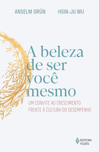 A beleza de ser você mesmo