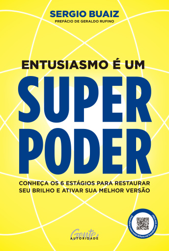 Entusiasmo é um superpoder