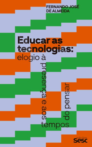 Educar as tecnologias