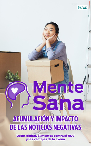 Mente Sana - Acumulación y impacto de las noticias negativas