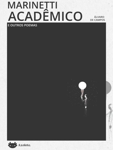 Marinetti acadêmico e outros poemas