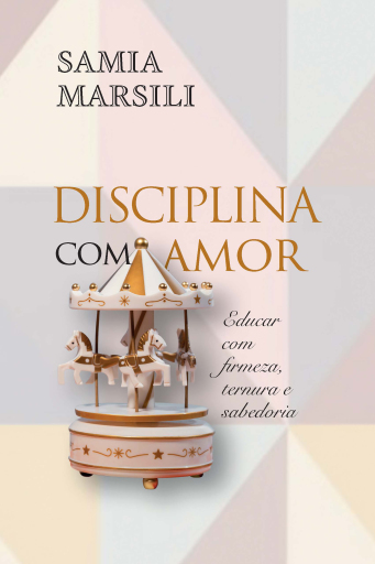 Disciplina com amor