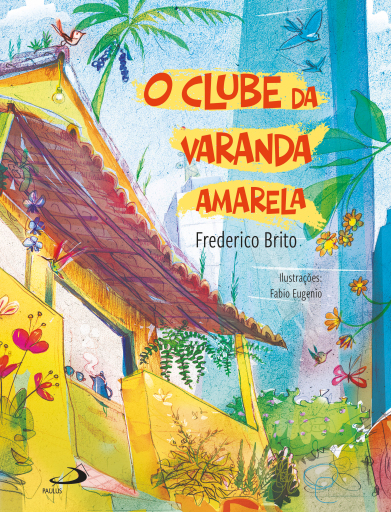 O clube da varanda amarela
