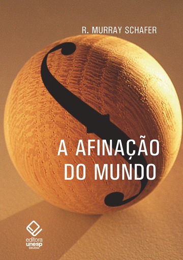 A afinação do mundo - 2ª edição