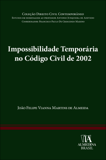 Impossibilidade Temporária no Código Civil de 2002
