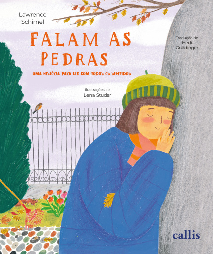 Falam as pedras: uma história para ler com todos os sentidos