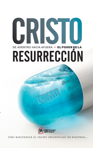 Cristo de adentro hacia afuera