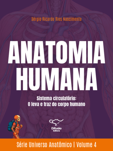 Anatomia humana - Sistema circulatório: o leva e traz do corpo humano