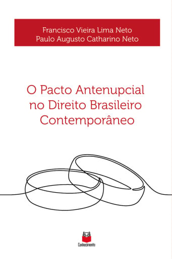 O Pacto Antenupcial no Direito Brasileiro Contemporâneo
