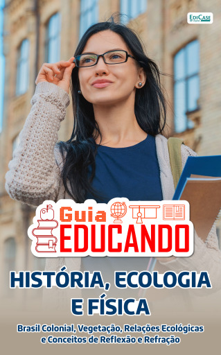 Guia Educando – História, Ecologia e Física