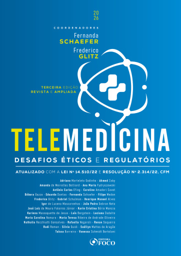 Telemedicina : Desafios Éticos e Regulatórios - 3ª Ed - 2026