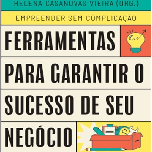 Ferramentas para garantir o sucesso de seu negócio