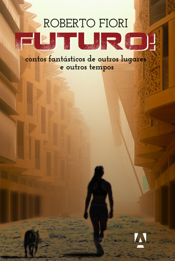 Portada del libro «Futuro!», de Roberto Fiori