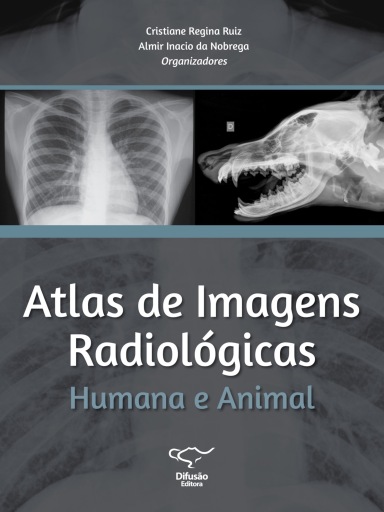 Atlas de Imagens Radiológicas Humana e Animal