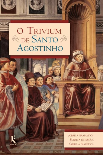 O Trivium De Santo Agostinho