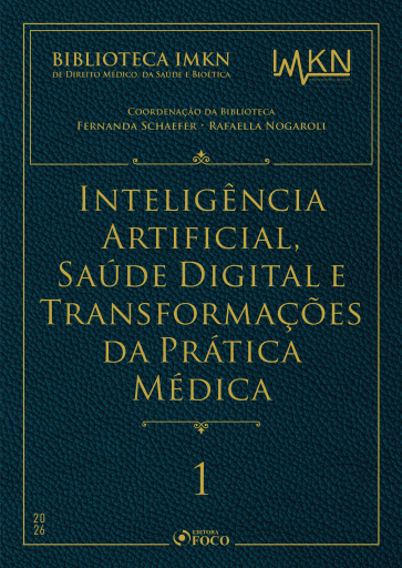 Inteligência Artificial, Saúde Digital e Transformações da Prática Médica - Vol. 1 - 1ª Ed - 2026