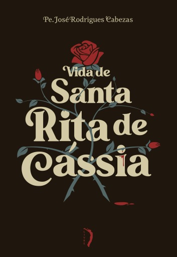 Vida De Santa Rita De Cássia